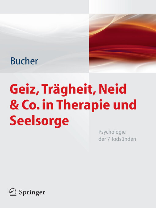 Title details for Geiz, Trägheit, Neid & Co. in Therapie und Seelsorge by Anton Bucher - Available